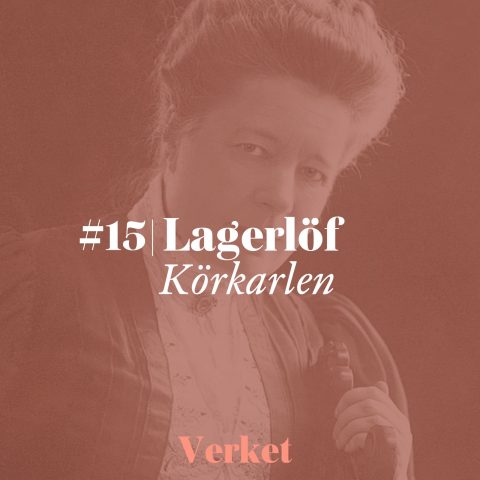 Selma Lagerlöf – Körkarlen