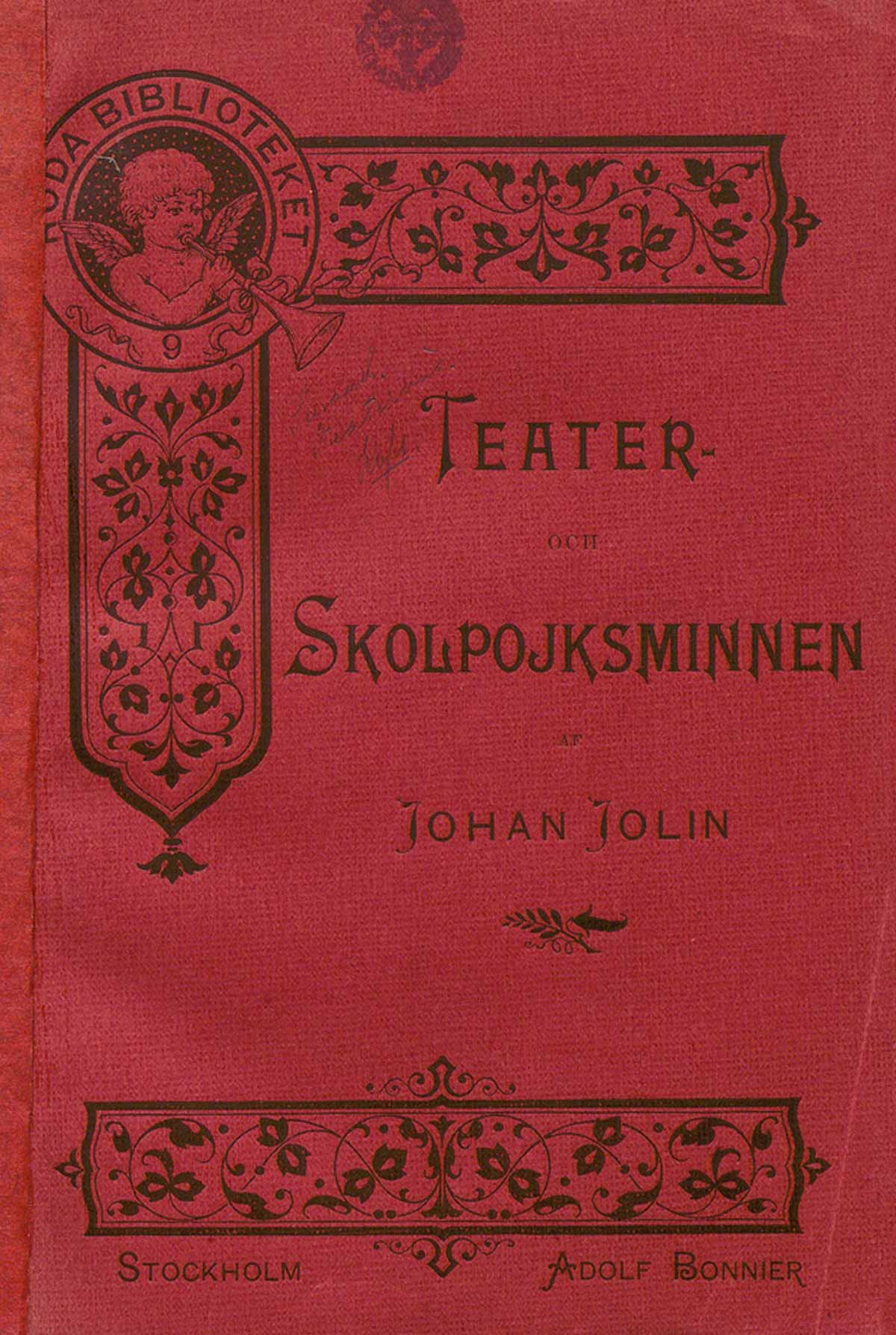 Johan Jolin: Teater- och skolpojksminnen