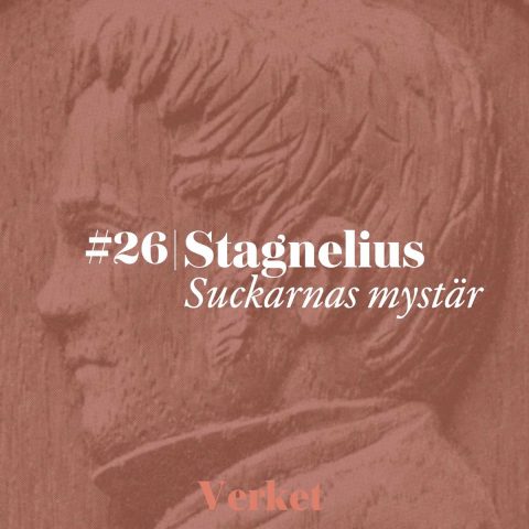 Verket: Stagnelius – Suckarnes mystär
