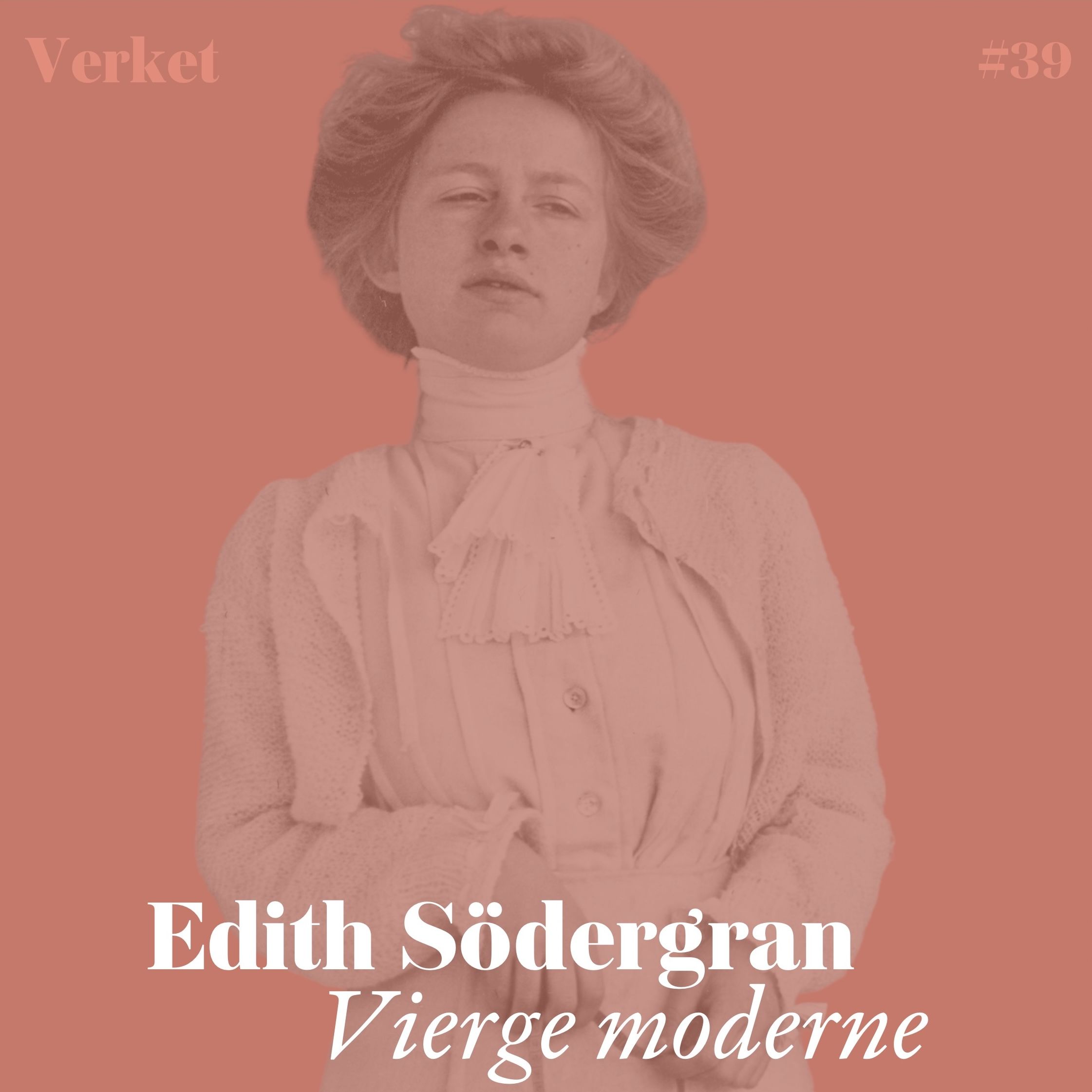 Edith Södergran: Vierge moderne