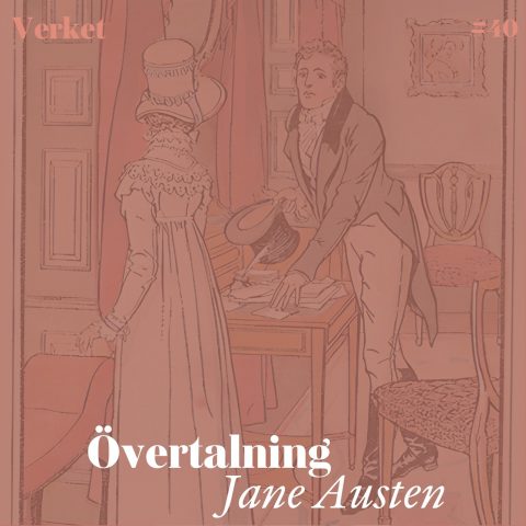 Verket: Övertalning av Jane Austen